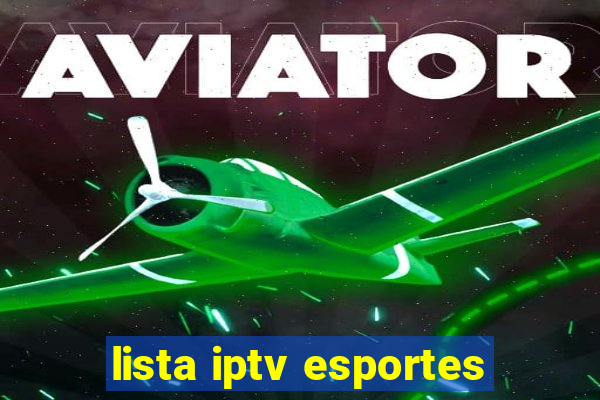 lista iptv esportes